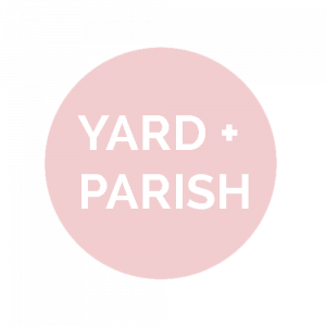 Yard + Parish Online Shop