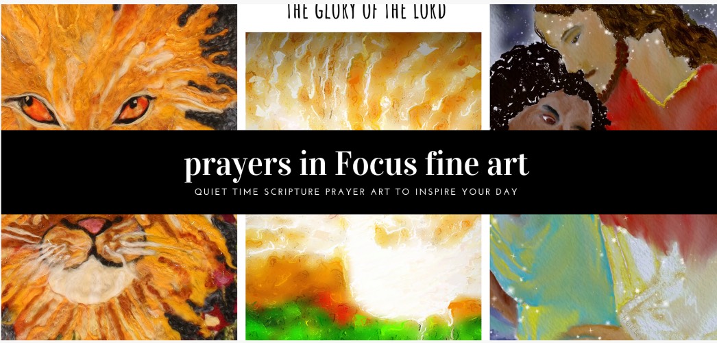 Prayers in Focus fine arts